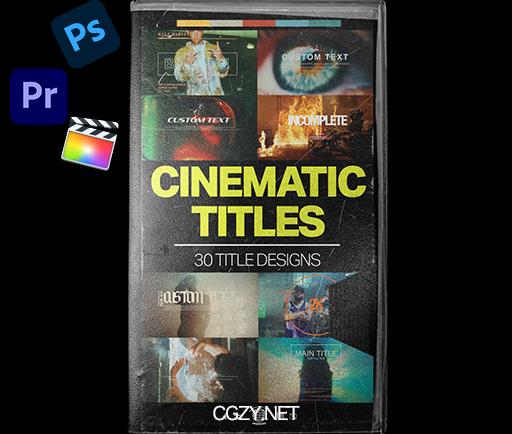 PR模板/FCPX插件/PS模板|30个视觉冲击十足音乐电影海报文字标题排版设计预设-Cinematic Title Pack