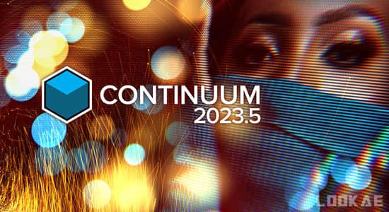 Ae/Pr/Nuke/达芬奇/Vegas/OFX视觉特效和转场BCC插件Continuum 2023 v16.5.3 Win