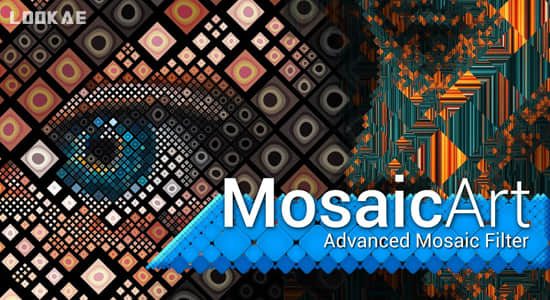 中文汉化版-高级马赛克动态平铺视觉特效AE插件 MosaicArt v1.1.0 Win